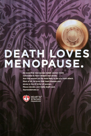 “Death Loves Menopause”: Heart and Stroke Foundation Sends Wrong Message