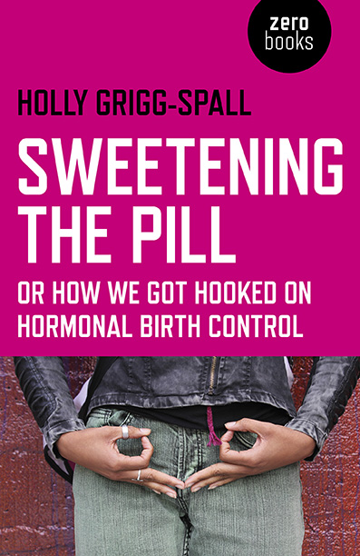 Feminism, Backlash, and Sweetening The Pill